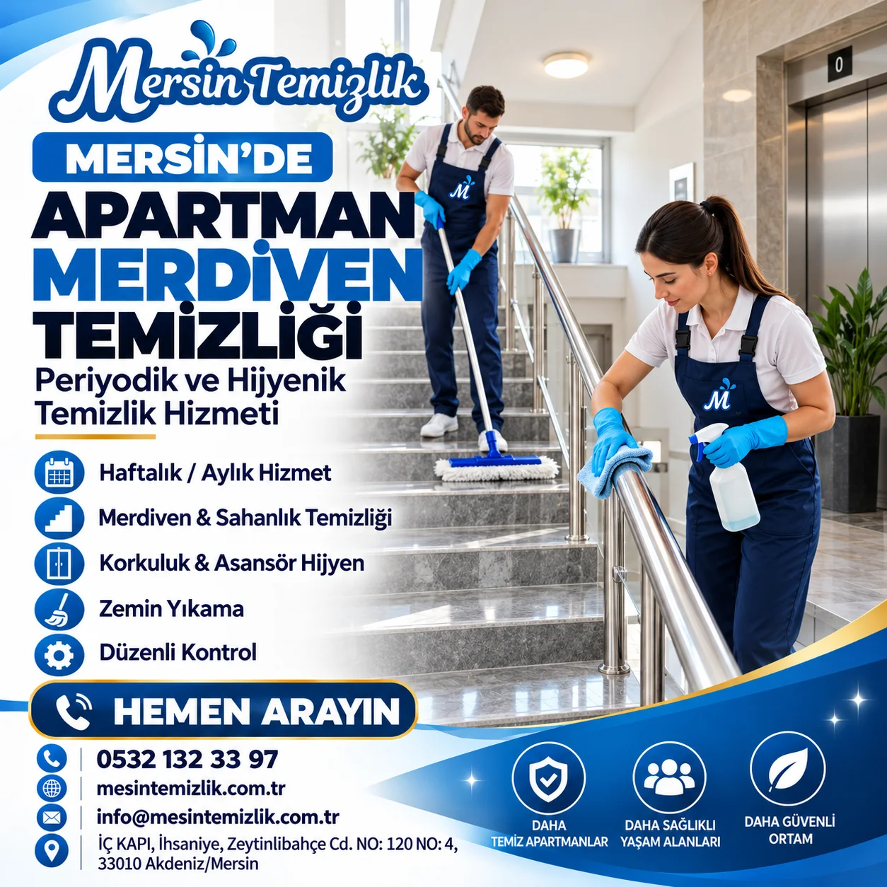 Mersin’de apartman merdivenleri ve korkuluklarını temizleyen Mersin Temizlik ekibi