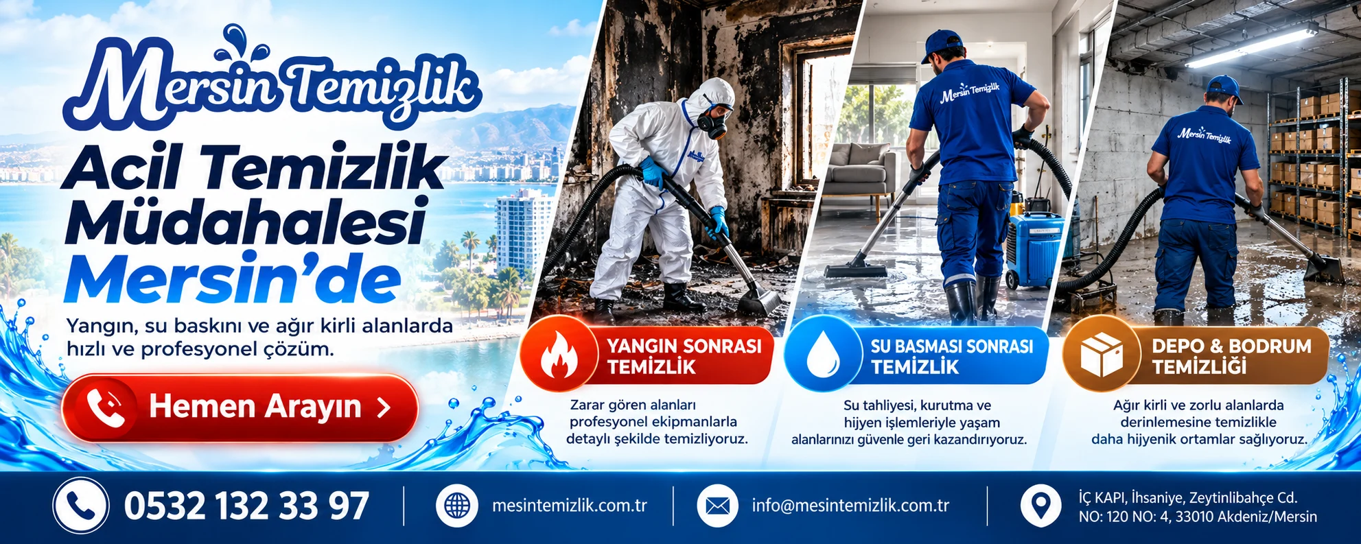 Mersin’de yangın ve su basması sonrası acil temizlik, depo ve bodrum temizliği
